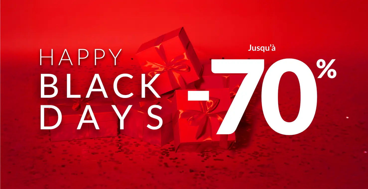 -10% supplémentaire sur toute votre commande dès 2 articles sur les Happy Black Days.