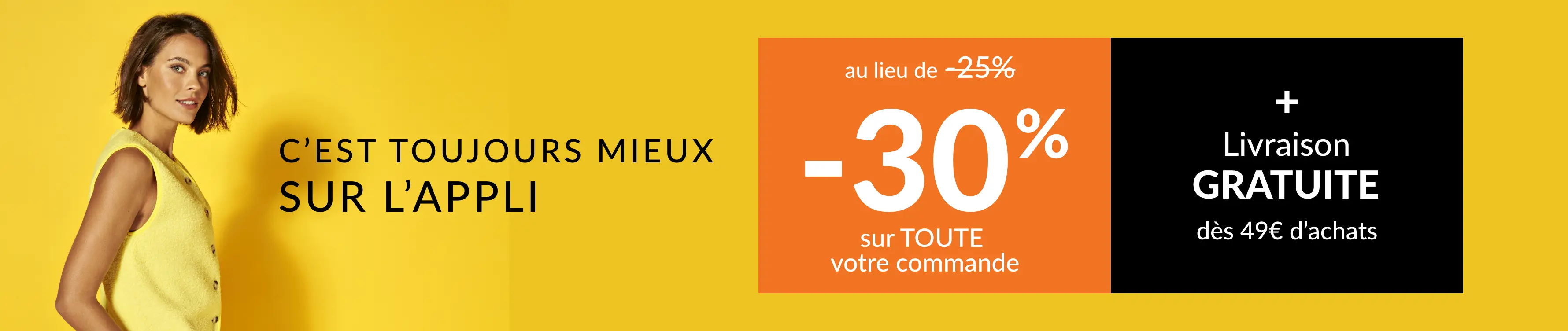 -25% sur toute votre commande dès 2 articles achetés.