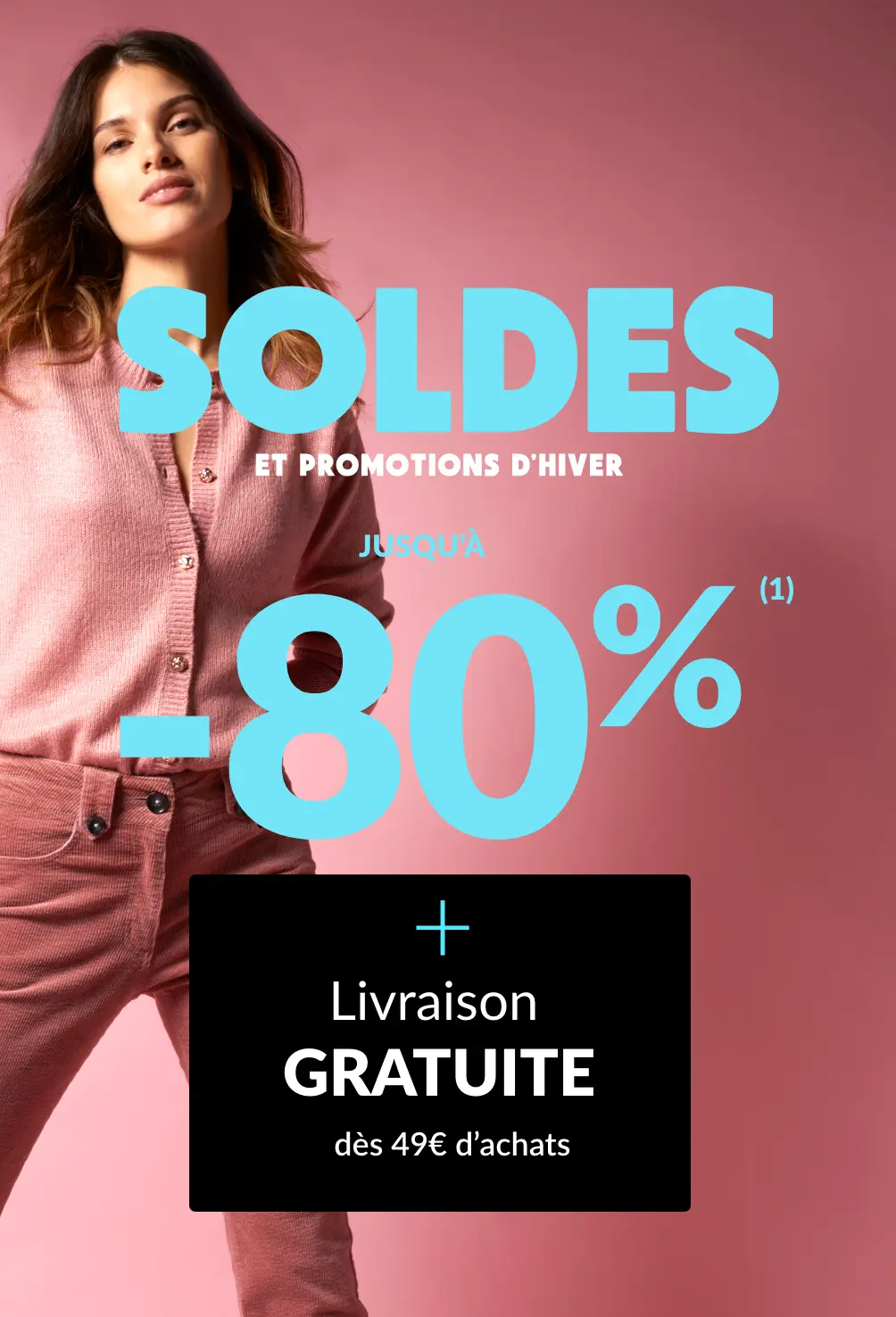 Soldes et promotions d'hiver jusqu'à -80% sur le site !