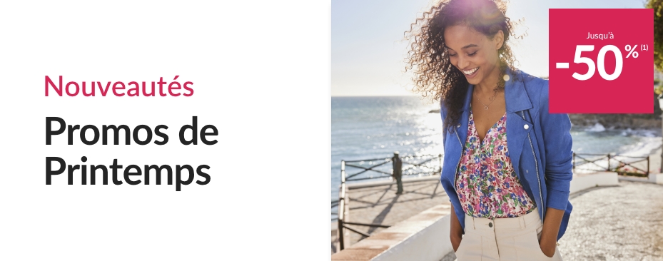 Craquez pour nos promos de printemps : jusqu'à -50%* sur une sélection de produits mode femme, lingerie, maison...