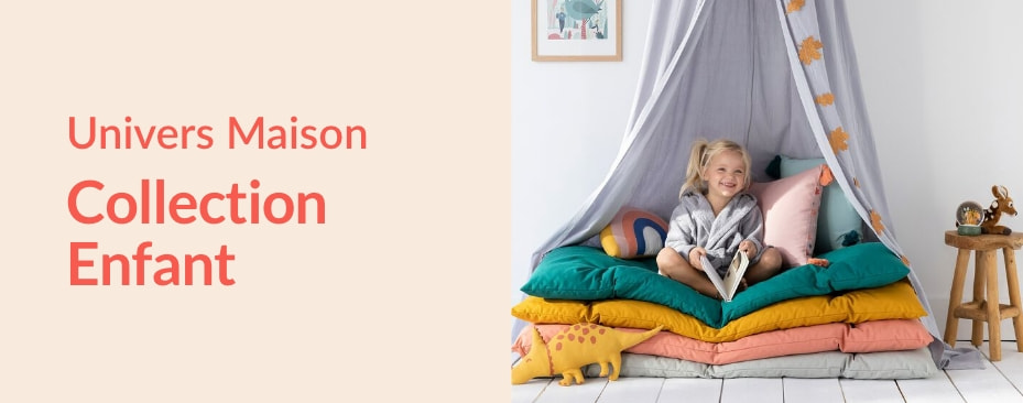 Découvrez nos collections enfant : linge de lit, linge de bain, décoration...