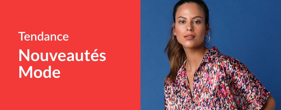 Craquez pour nos nouveautés vêtements mode femme !