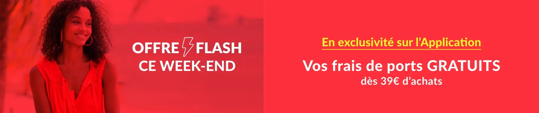 Offre week end : Profitez des frais de port gratuits dès 39€ d'achats sur l'application mobile Blancheporte