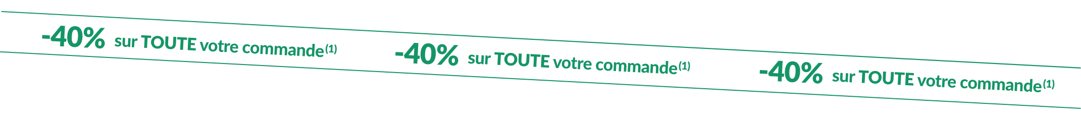 -40% sur toute votre commande dès 2 articles achetés avec le code 499004