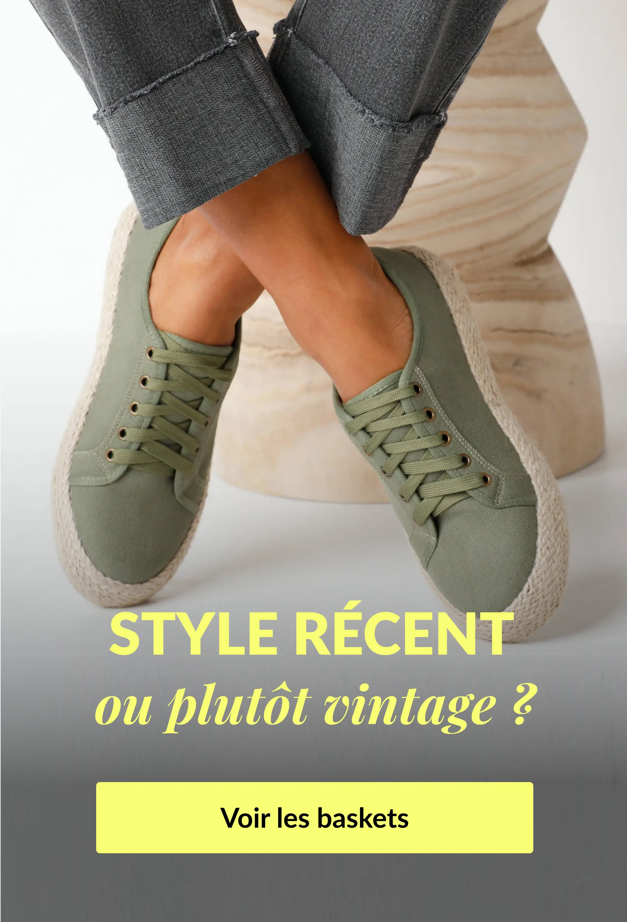 Plutôt style récent ou vintage ? Découvrez notre sélection baskets
