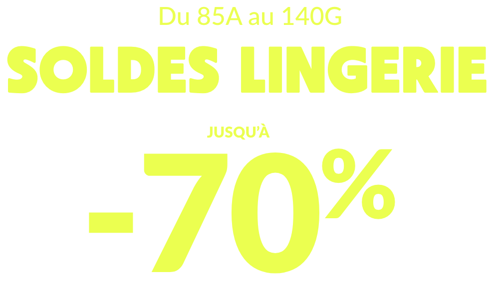 Soldes et promotions d'hiver : jusqu'à -70% sur la lingerie