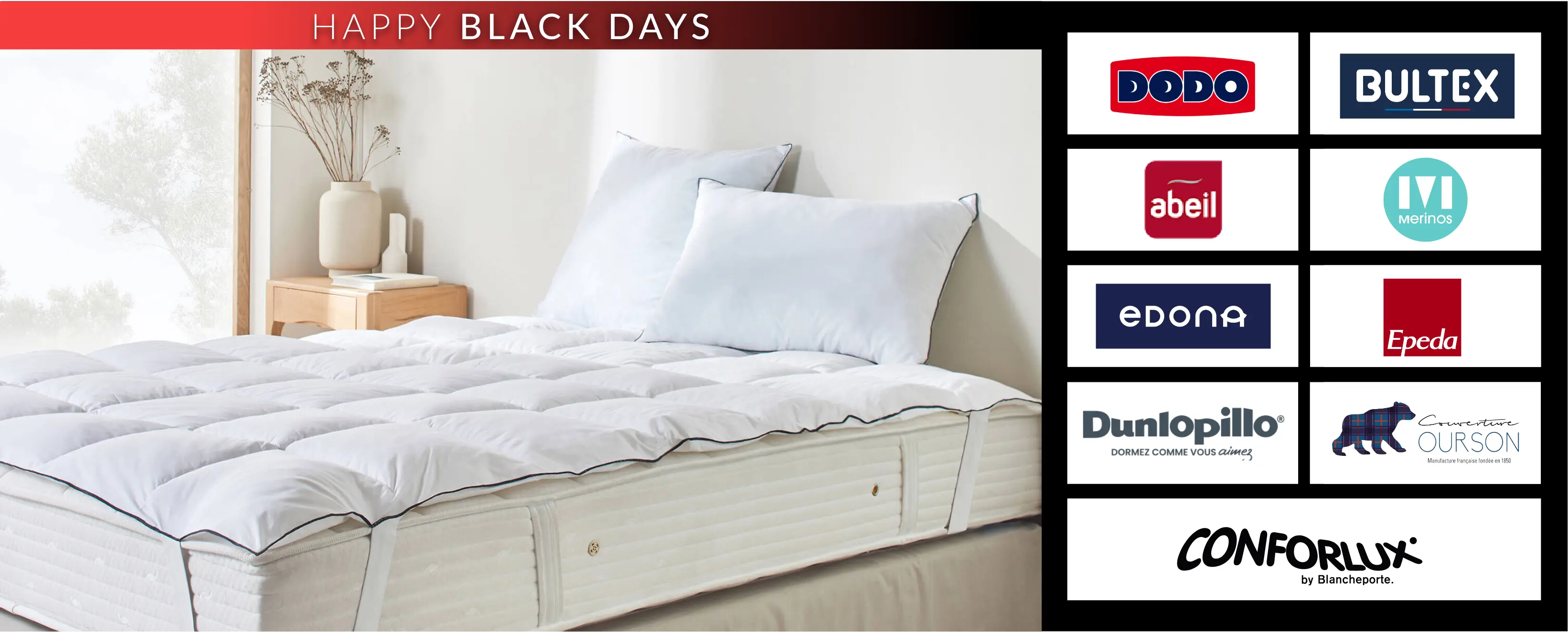 Happy Black Days : vos marques literie préférées jusqu'à -50% sur le site