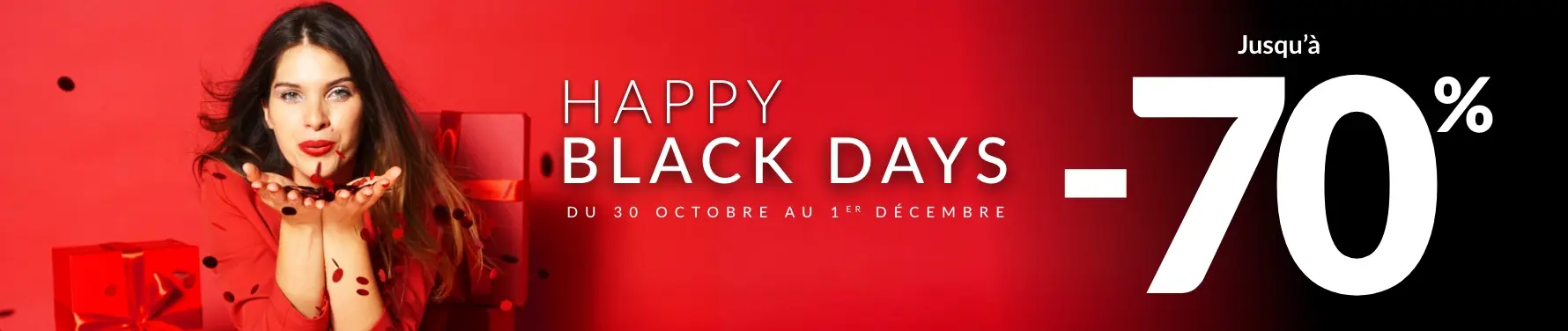 Happy Black Days : jusqu'à -70% de réduction sur le site