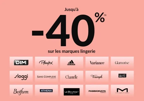 Profitez des marques lingerie femme jusqu'à -40%(1) : Dim, Adidas, Athena, Sloggi...