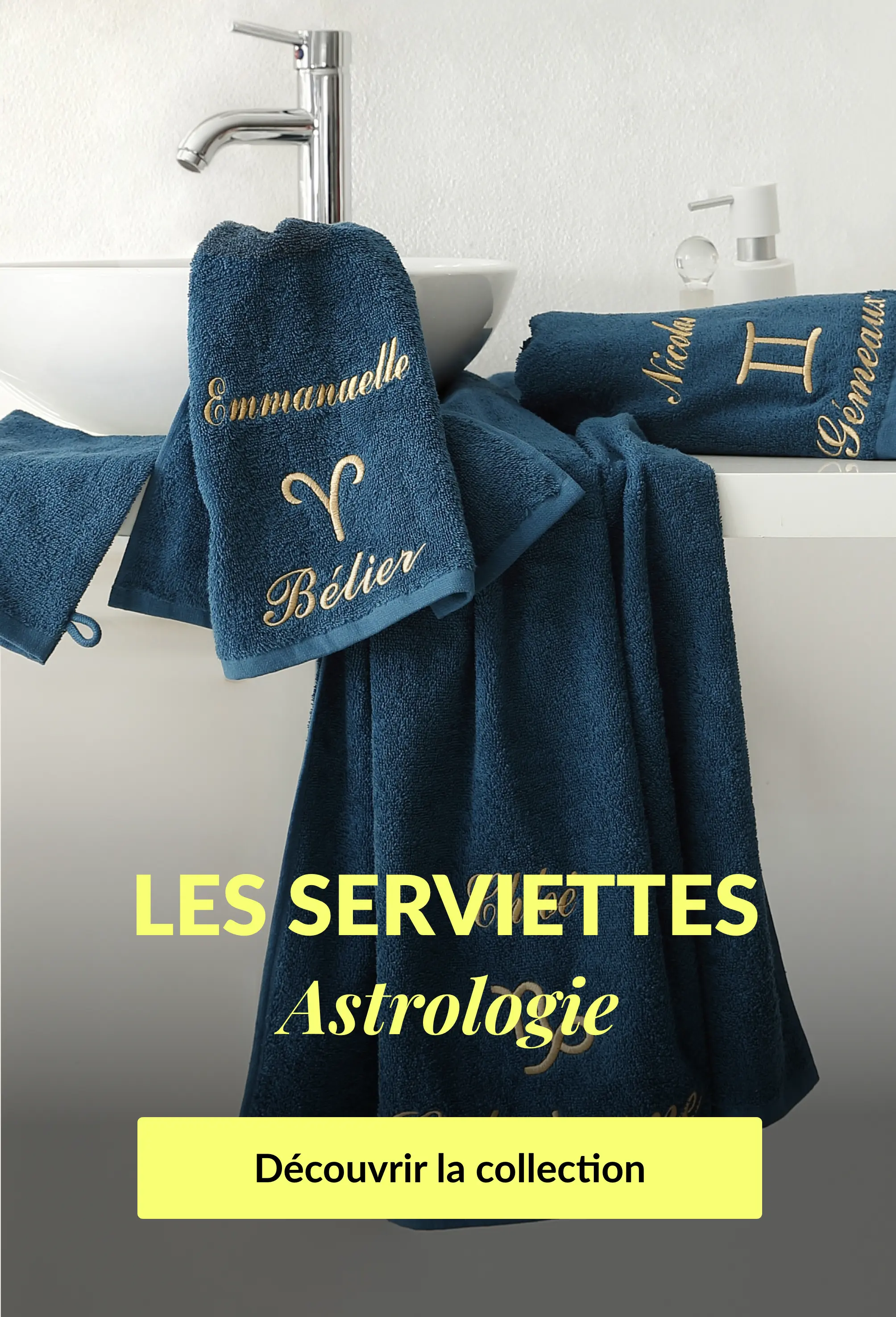 Découvrez nos serviettes de bain brodées avec votre signe astro