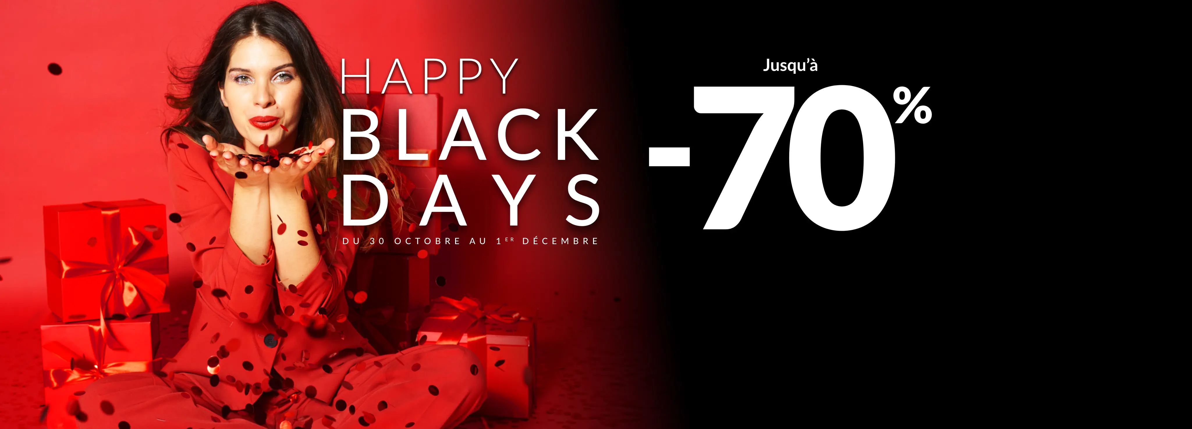 Happy Black Days : jusqu'à -70% de réduction sur le site