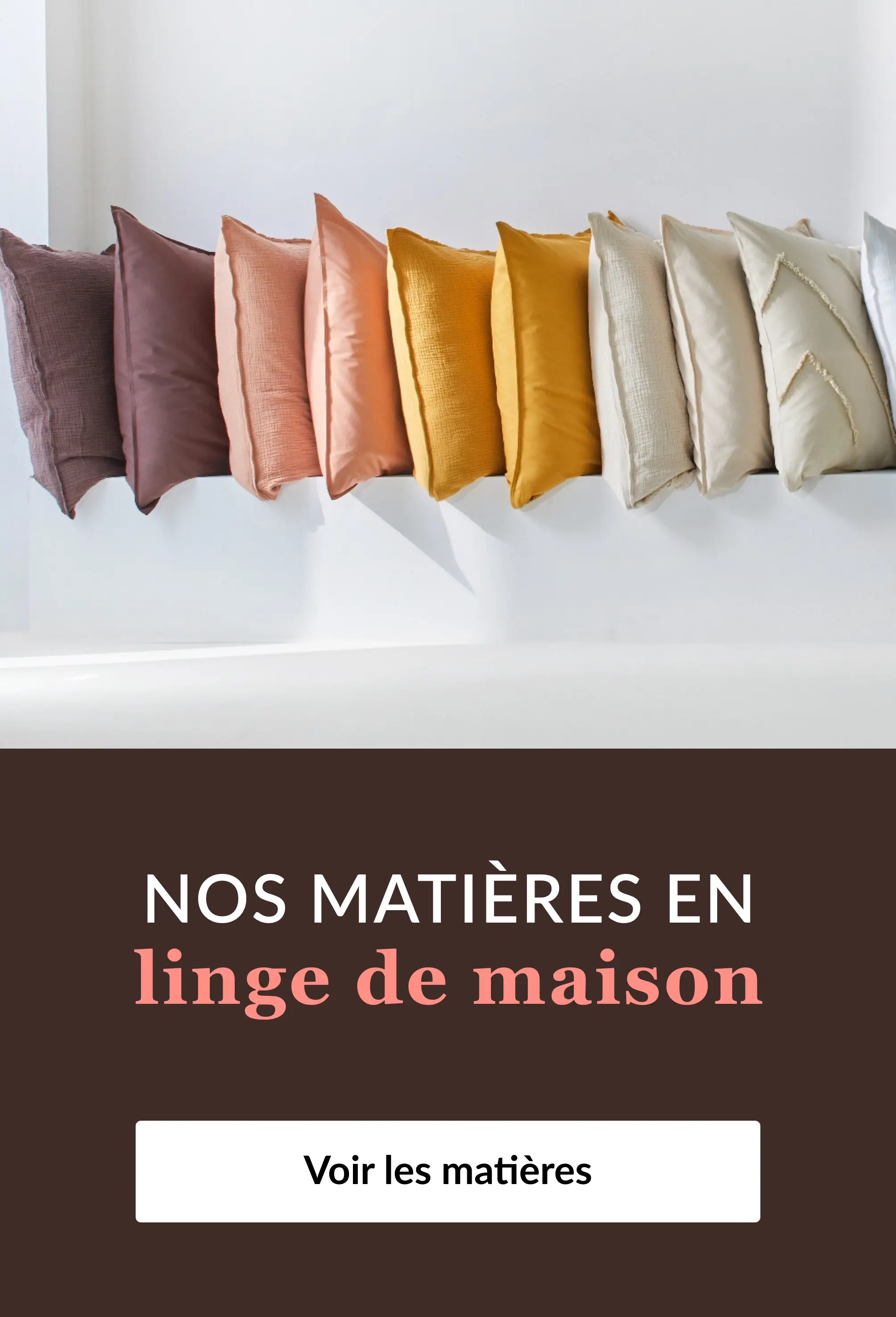 Découvrez nos matières en linge de maison sur Blancheporte.fr