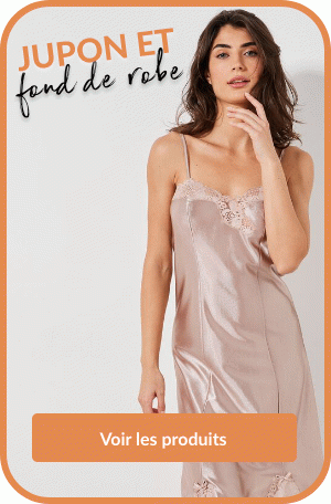 Profitez de notre sélection de jupons et fonds de robe femme pas cher
