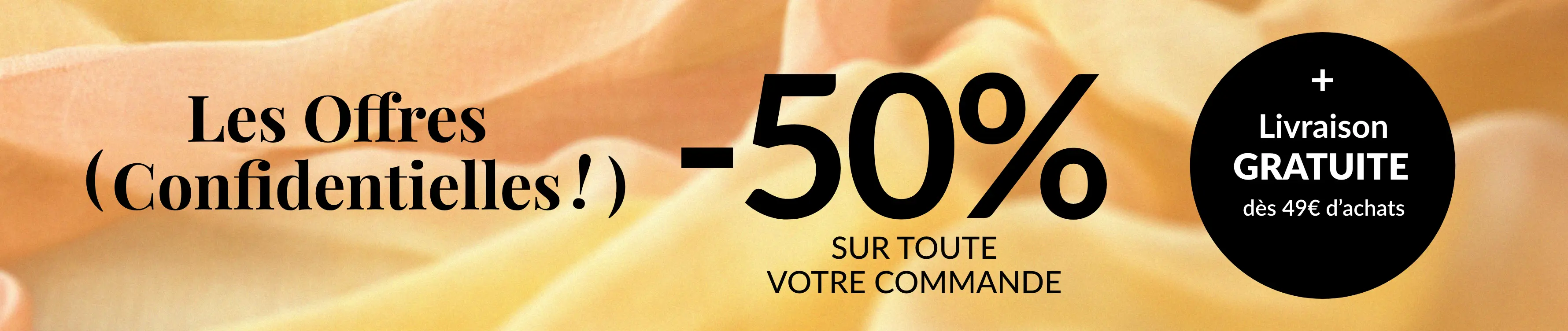 Profitez de -50% sur toute votre commandes dès 2 articles avec le code promo 896004