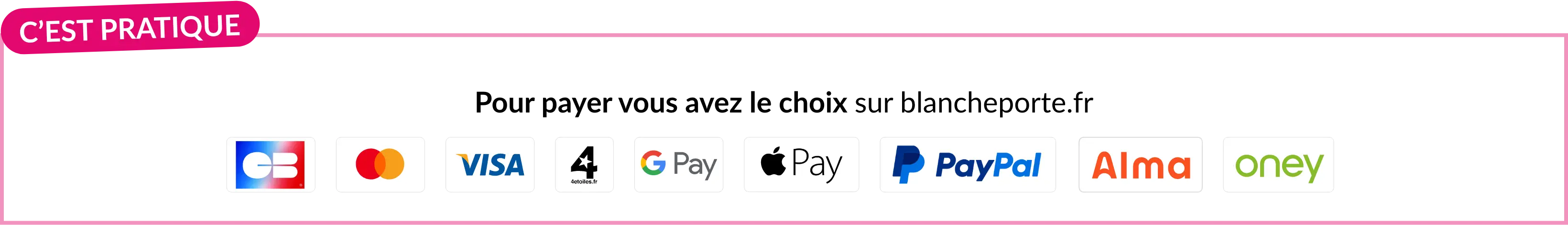 Profitez d'un large choix de moyens de paiement pour vos achats chez Blancheporte